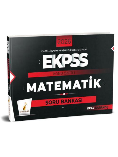 Pelikan Yayınları 2026 EKPSS Matematik Konu Özetli Soru Bankası - kita