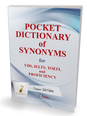 Pocket Dictionary of Synonyms for YDS,TOEFL, IELTS Proficiency - kitap