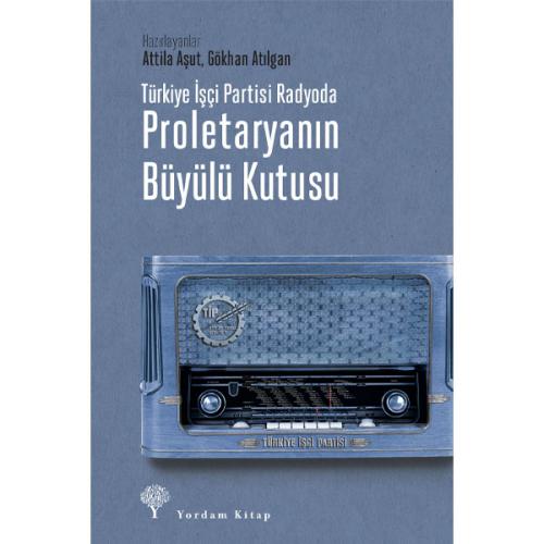 PROLETARYANIN BÜYÜLÜ KUTUSU (Karton Kapak) - kitap Attila AŞUT-Gökhan 