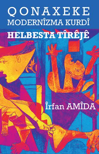 QONAXEKE MODERNÎZMA KURDÎ - kitap ÎRFAN AMÎDA