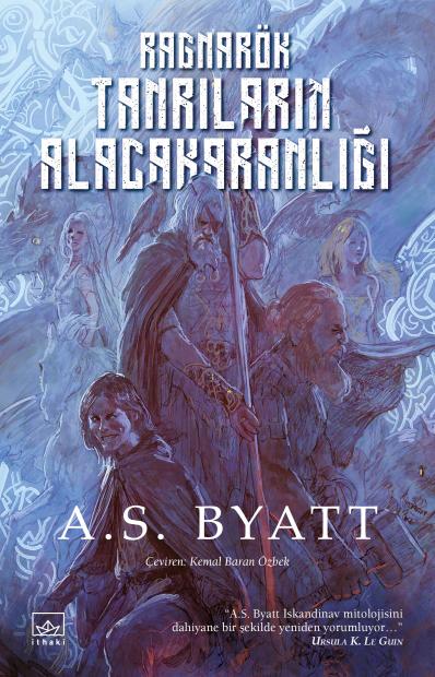 Ragnarök: Tanrıların Alacakaranlığı - kitap A. S. Byatt
