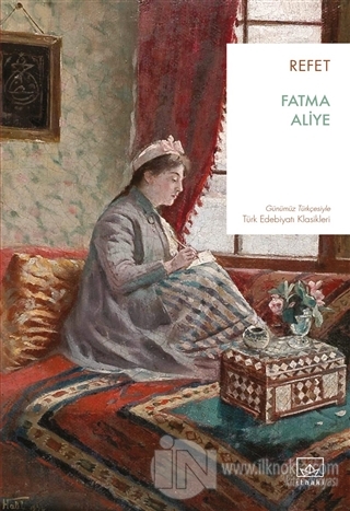 Refet - kitap Fatma Aliye