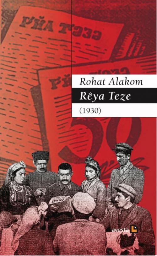 RÊYA TEZE (1930) - kitap Rohat Alakom