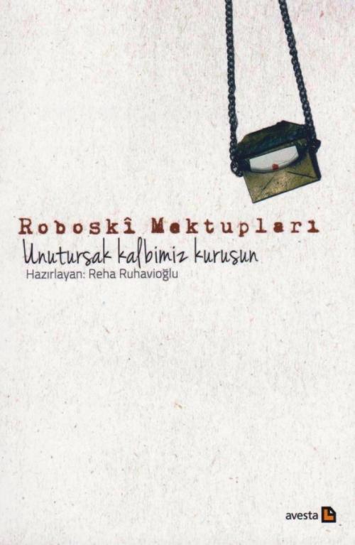 ROBOSKİ MEKTUPLARI - kitap Reha Ruhavioğlu