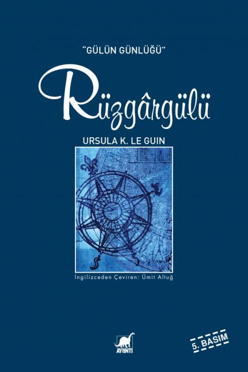 Rüzgârgülü - kitap Ursula Kroeber Le Guin
