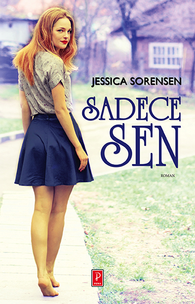 Sadece Sen - kitap Jessica Sorensen