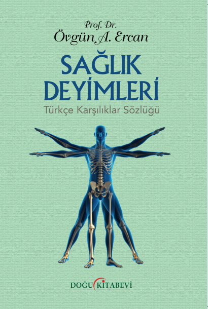 Sağlık Deyimleri - kitap Prof. Dr. Övgün Ahmet Ercan