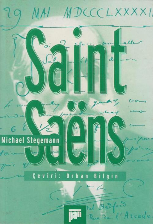 Saint Saens - kitap Micheal Stegemann