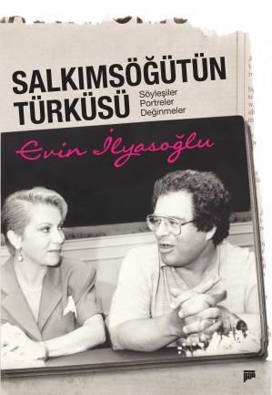 Salkımsöğütün Türküsü - kitap Evin İlyasoğlu