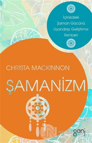 Şamanizm - kitap Christa Mackinnon