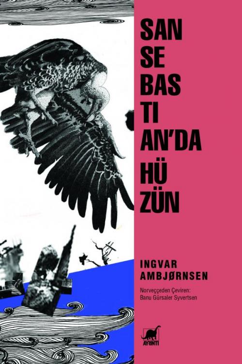 San Sebastian'da Hüzün - kitap Ingvar Ambjørnsen