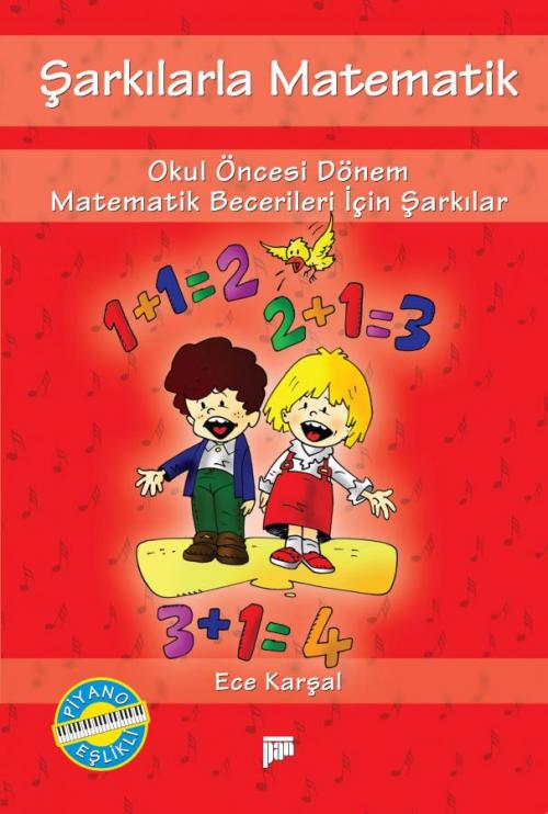 Şarkılarla Matematik (Piyano Eşlikli) - CD'li - kitap Ece Karşal