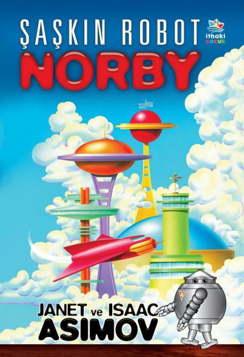 Şaşkın Robot Norby - kitap Janet Asimov ve Isaac Asimov