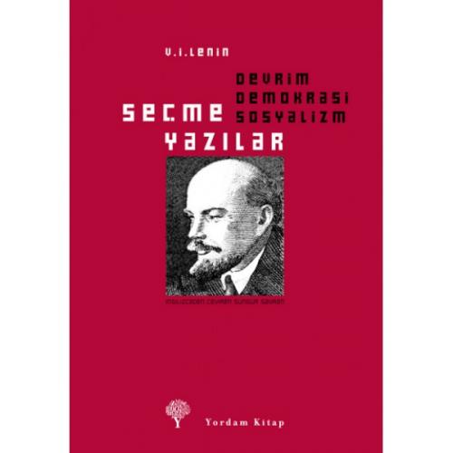SEÇME YAZILAR Devrim, Demokrasi, Sosyalizm - kitap Vladimir İlyiç LENİ