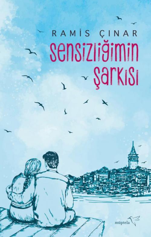 Sensizliğimin Şarkısı - kitap Ramis Çınar