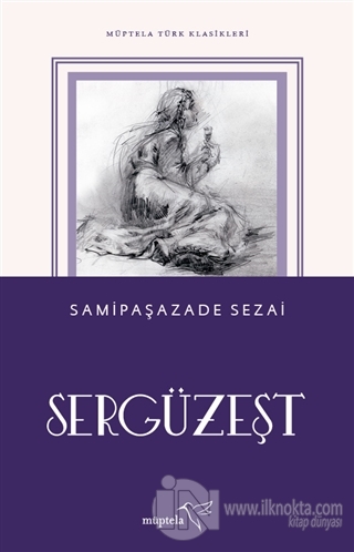 Sergüzeşt - kitap Samipaşazade Sezai
