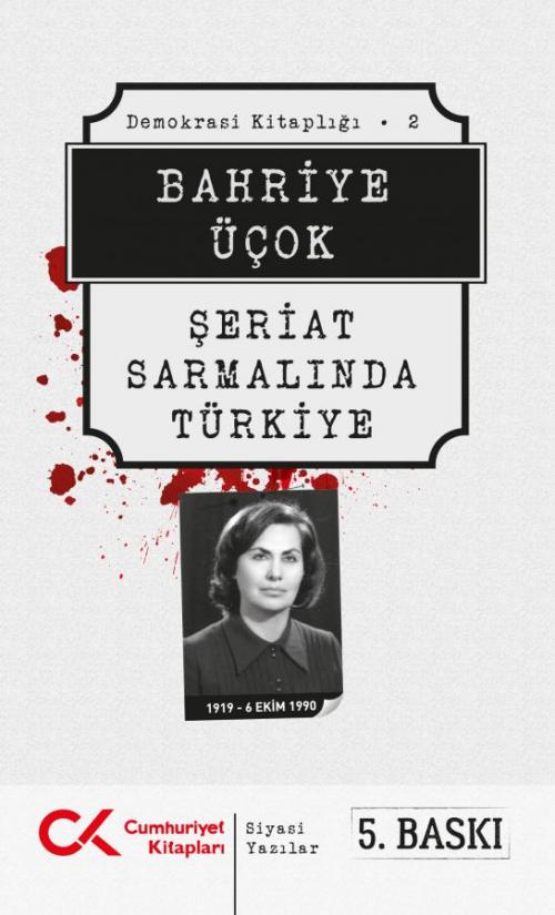 Şeriat Sarmalında Türkiye - kitap Bahriye Üçok