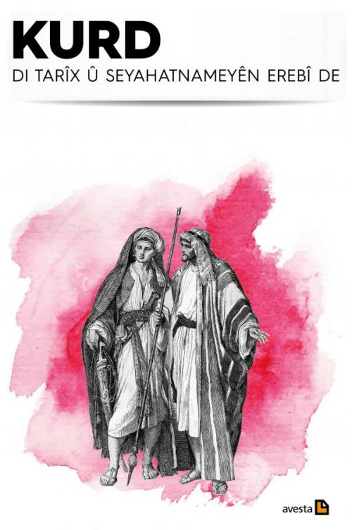 SETA KURD DI TARÎX Û SEYAHATNAMEYÊN EREBÎ DE - kitap