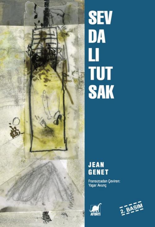 Sevdalı Tutsak - kitap Jean Genet