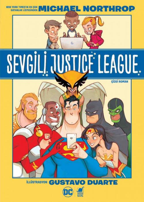 Sevgili Justice League - kitap Michael Northrop