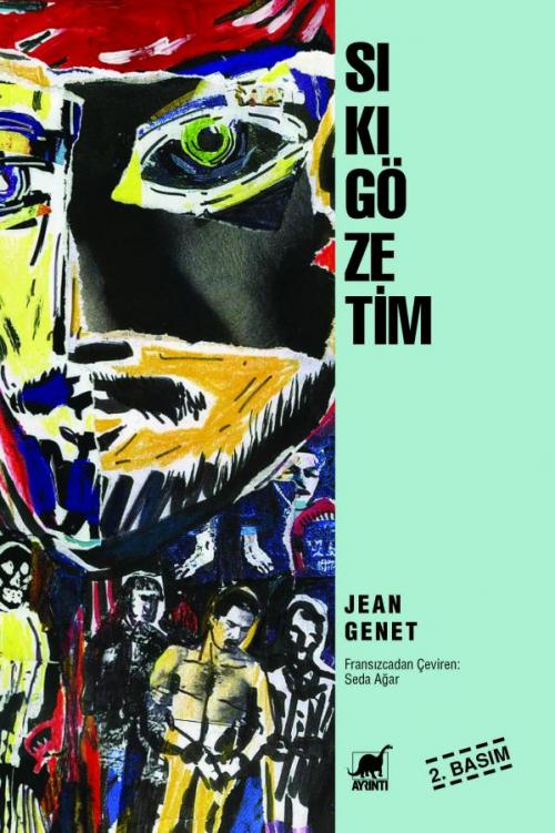 Sıkı Gözetim - kitap Jean Genet