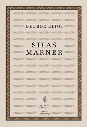 SILAS MARNER - kitap George ELIOT