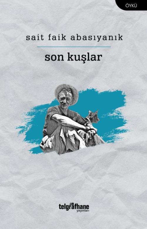 Son Kuşlar - kitap Sait Faik Abasıyanık