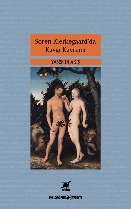 Søren Kierkegaard'da Kaygı Kavramı - kitap Yasemin Akış