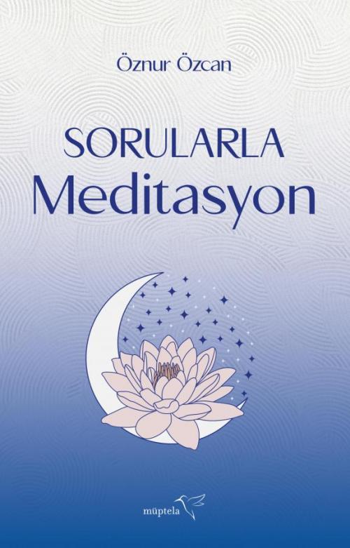 Sorularla Meditasyon - kitap Öznur Özcan