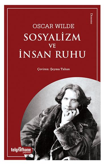 Sosyalizm ve İnsan Ruhu - kitap Oscar Wilde