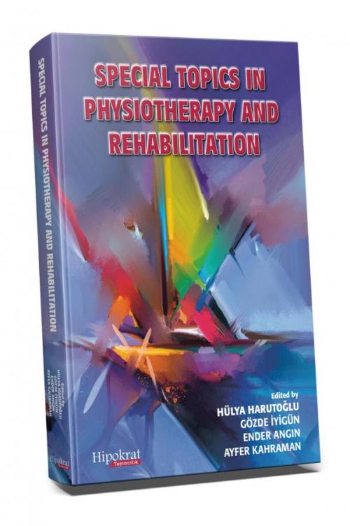 Special Topics In Physiotherapy and Rehabilitation - kitap Hülya Harut
