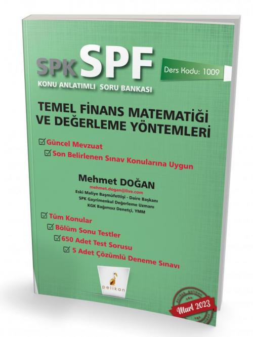 Pelikan SPK - SPF Temel Finans Matematiği ve Değerleme Yöntemleri Konu