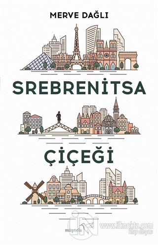 Srebrenitsa Çiçeği - kitap Merve Dağlı