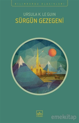 Sürgün Gezegeni - kitap Ursula K. Le Guin