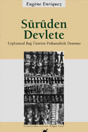 Sürüden Devlete - kitap Eugène Enriquez