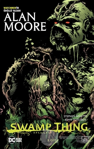 Swamp Thing Efsanesi: 2. Cilt - kitap Alan Moore