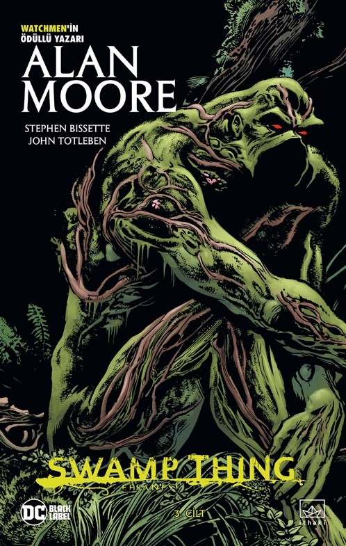 Swamp Thing Efsanesi: 3. Cilt - kitap Alan Moore