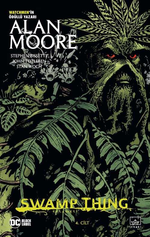Swamp Thing Efsanesi: 4. Cilt - kitap Alan Moore