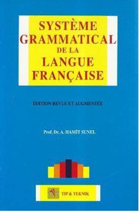 Systeme Grammatical De La Langue Française