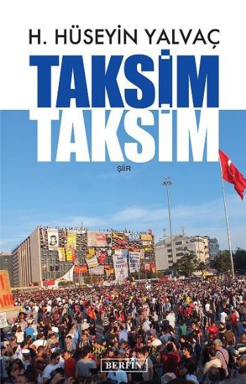 Taksim Taksim - kitap H. Hüseyin Yalvaç
