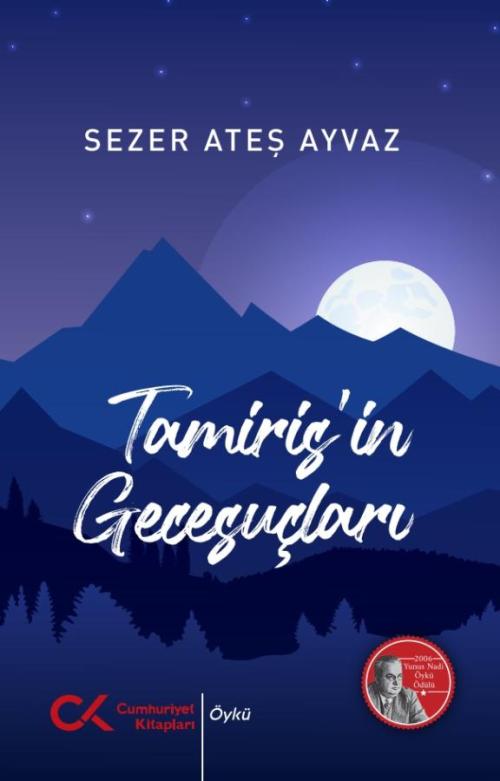 Tamiris'in Gecesuçları - kitap Sezer Ateş Ayvaz