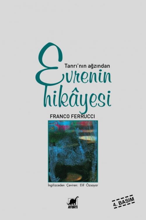 Tanrı'nın Ağzından Evrenin Hikâyesi - kitap Franco Ferrucci