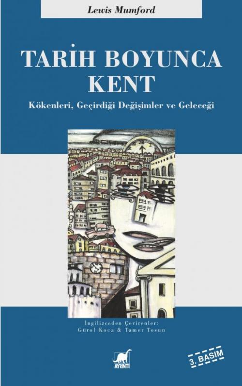 Tarih Boyunca Kent - kitap Lewis Mumford