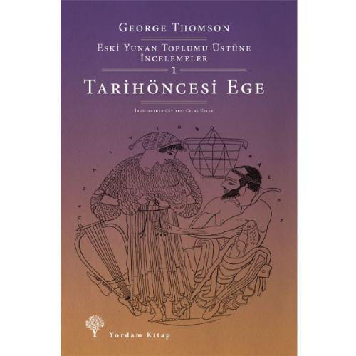 TARİHÖNCESİ EGE (HASARLI) - kitap George THOMSON