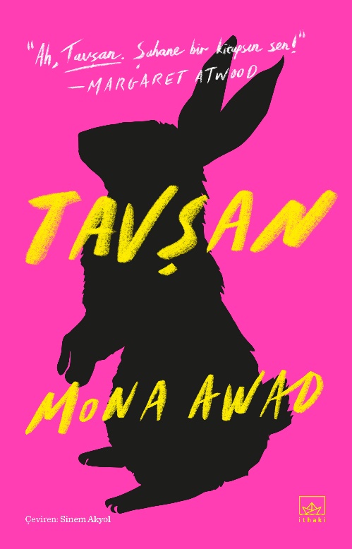 Tavşan - kitap Mona Awad