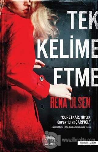 Tek Kelime Etme - kitap Rena Olsen