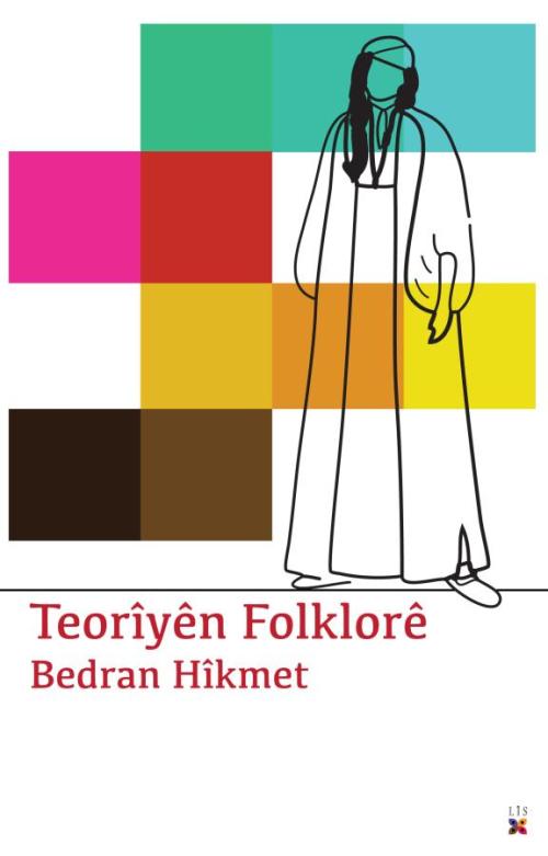 TEORÎYÊN FOLKLORÊ - kitap BEDRAN HÎKMET