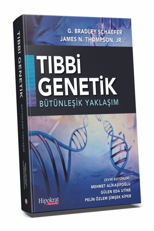 Thompson & Schaefer Tıbbi Genetik Bütünleşik Yaklaşım - kitap Mehmet A