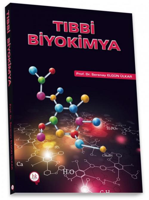 Tıbbi Biyokimya - kitap Prof. Dr. Serenay Elgün Ülkar