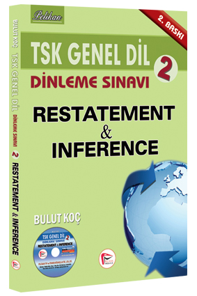 TSK Genel Dil Dinleme Sınavı 2 Restatement & Inference 2015 - Bulut Ko